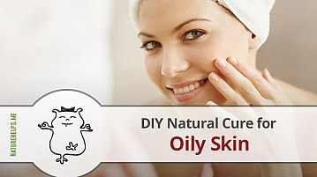 DIY Natural Cure for Oily Skin