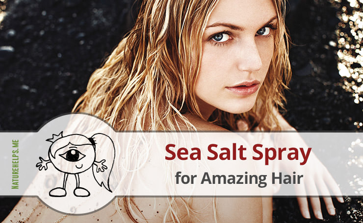 Homemade Sea Salt Spray for Amazing Hair
