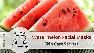 Watermelon Facial Masks. Skin Care Secrets