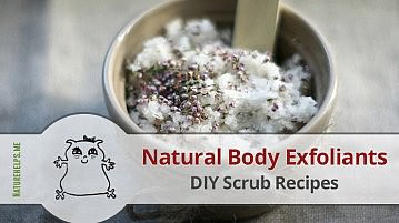 Natural Body Exfoliants. DIY Scrub Recipes