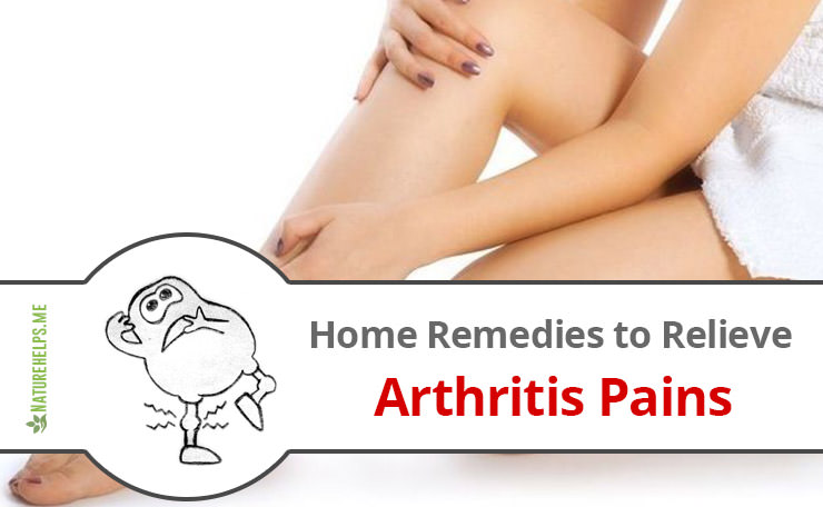 DIY Home Remedies to Relieve Arthritis Pains
