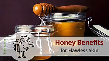 Honey Benefits for Flawless Skin