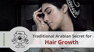 Traditional Arabian Secret for Hair Growth