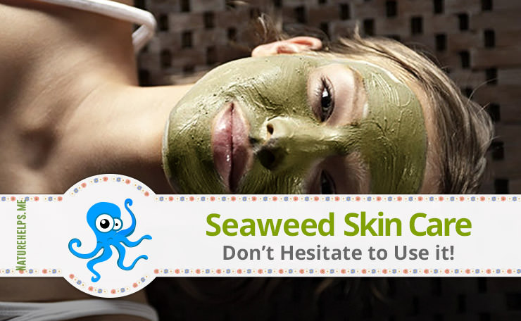 DIY Seaweed Face Mask. Top Mermaid’s Secret