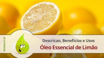 Óleo Essencial de Limão. Descricao, Beneficios e Usos
