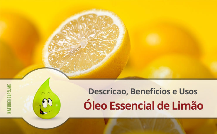 Óleo Essencial de Limão. Descricao, Beneficios e Usos
